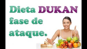 ¿Cuánto dura la fase de ataque de la dieta Dukan?